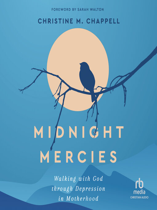 Title details for Midnight Mercies by Christine M. Chappell - Available